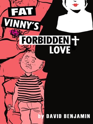 cover image of Fat Vinny's Forbidden Love